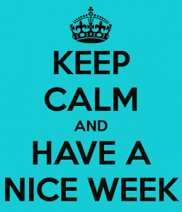 keep-calm-and-have-a-nice-week-19